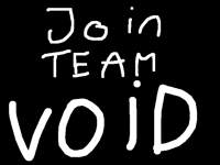 Join team void!