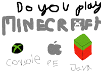 Who plays Minecraft?
