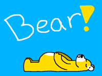Bear!