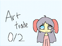 Art Trade *Open*