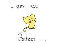 I'm at school