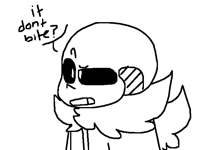 It don't bite?