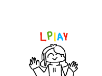 Ayyy LPIAY TIME