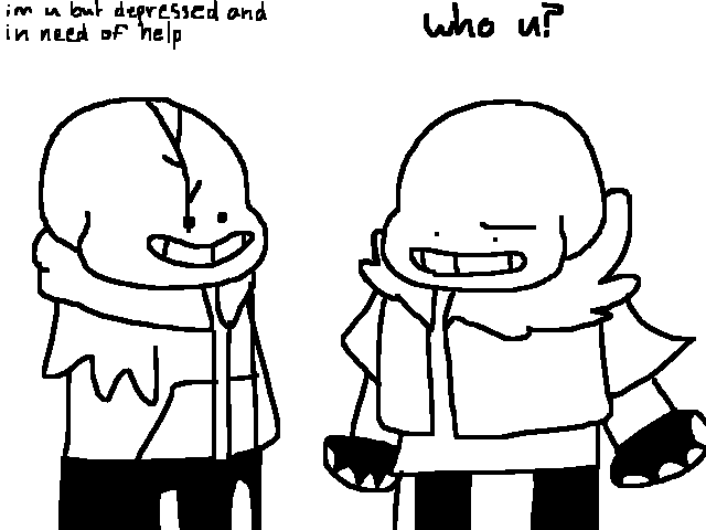 One of u said what if 2 of my au sans met