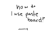 How do I show my screen shot in paste board