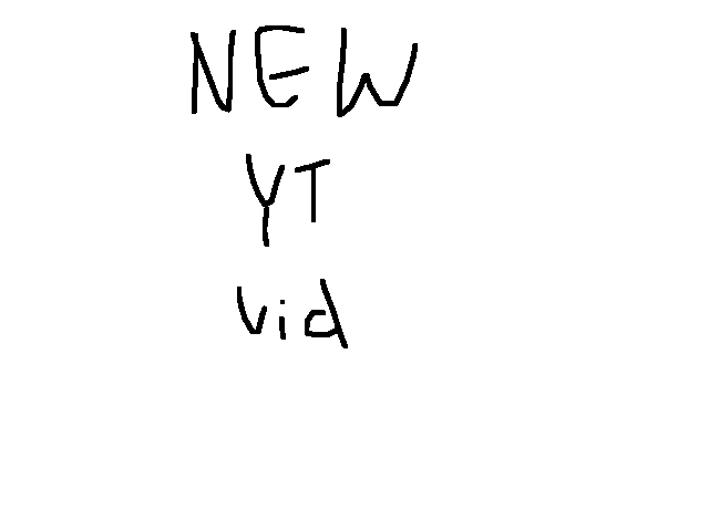 New yt viddddd