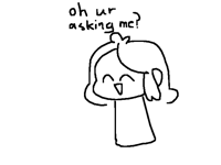 When someone asks me a question