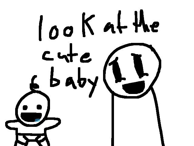 Look at the baby