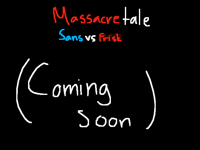 Massacretale sans vs frisk (Trailer)