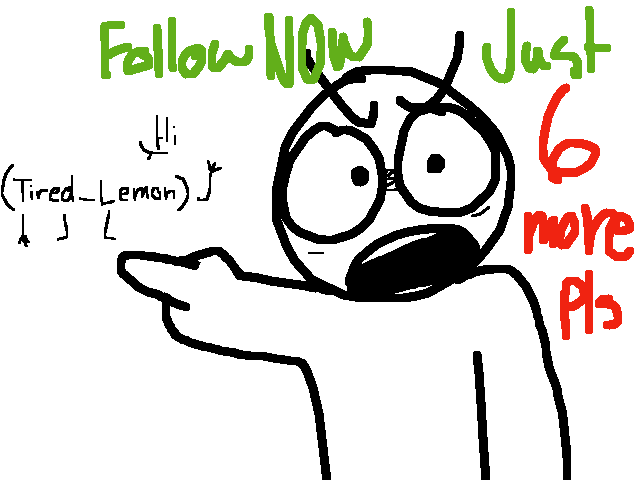 FOLLOW PLEASSSS