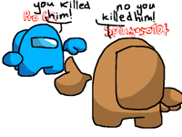 When u blame each other when u both are imposters