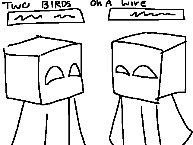 Two birds (just some old thing I remembered)