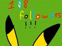 108 FOLLOWERS
