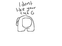 Join code TEJMWQ or I don't like ur cut g