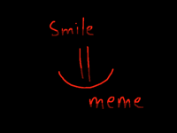 Smile meme (FLASHING LIGHTS)