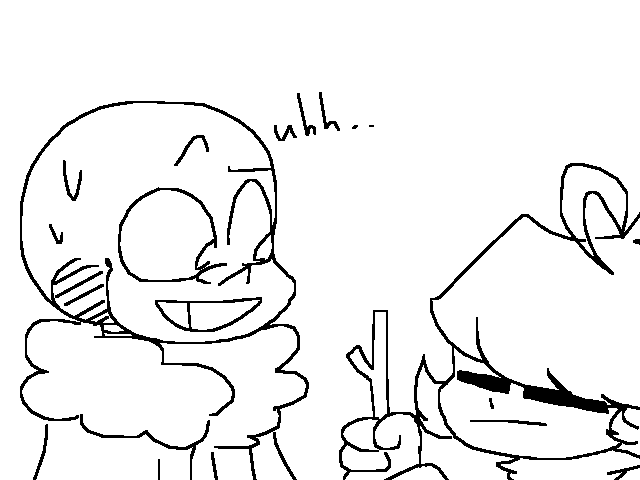 *The stick is threatening you