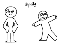 Me when I'm about to sleep