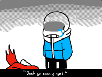 "Don't go away yet."