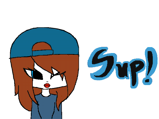 Sup!