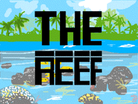 The Reef WIP
