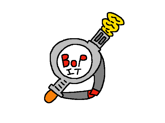 Bop it to start