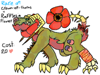 FLOWER DRAGON ADOPT- Crown-of-thorns + Rafflesia