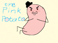 This is My friend THE PINK POTATO
