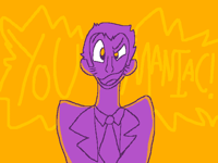 maniac