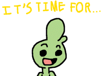 It's time for...