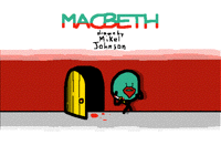 I Made A Macbeth Animation for School